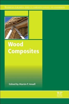 Wood Composites by Ansell, Martin P.
