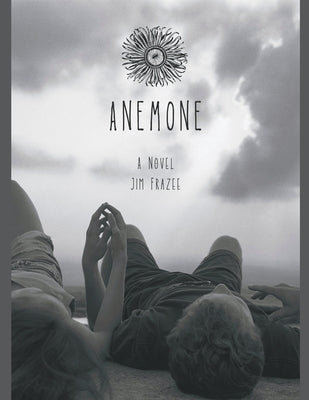 Anemone by Frazee, Jim