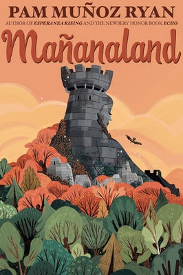 Mañanaland by Ryan, Pam Muñoz