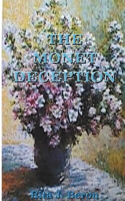 The Monet Deception by Beron, Rita J.
