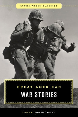 Great American War Stories by McCarthy, Tom