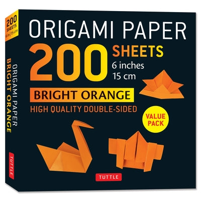Origami Paper 200 Sheets Bright Orange 6 (15 CM): Solid Orange Double-Sided Origami Sheets with Instructions for 12 Projects by Tuttle Studio