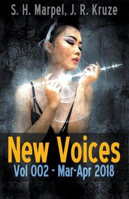 New Voices Vol 002 Mar-Apr 2018 by Marpel, S. H.