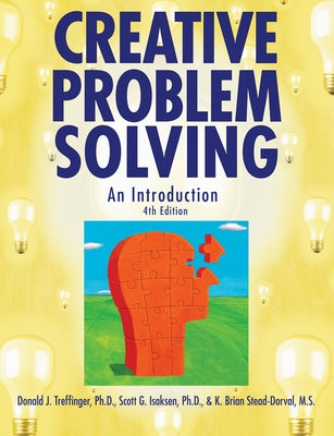 Creative Problem Solving: An Introduction by Treffinger, Donald J.
