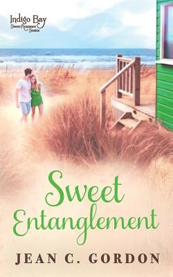 Sweet Entanglement by Gordon, Jean C.