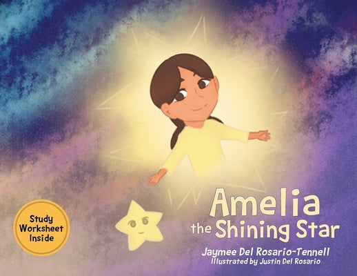 Amelia the Shining Star by del Rosario-Tennell, Jaymee