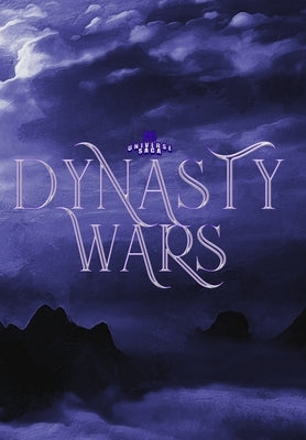 Dynasty Wars by Robinson, Ty'ron W. C., II