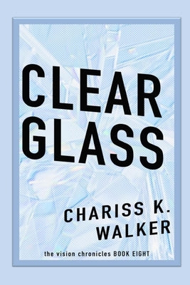 Clear Glass by Parker, Marty
