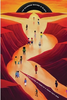 The Rainbow Nation is Black by Siwela, Nonhlanhla