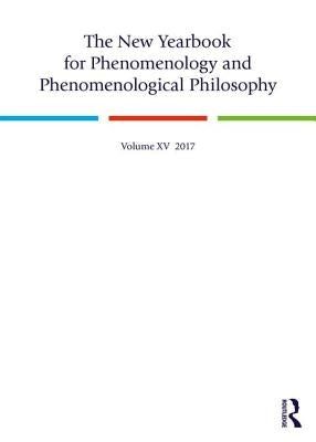 The New Yearbook for Phenomenology and Phenomenological Philosophy: Volume 15 by de Santis, Daniele
