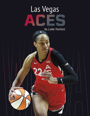 Las Vegas Aces by Hanlon, Luke