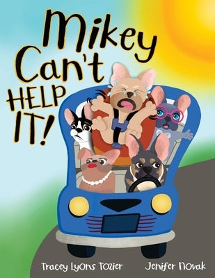 Mikey Can't Help It! by Tozier, Tracey