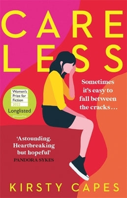 Careless by Capes, Kirsty
