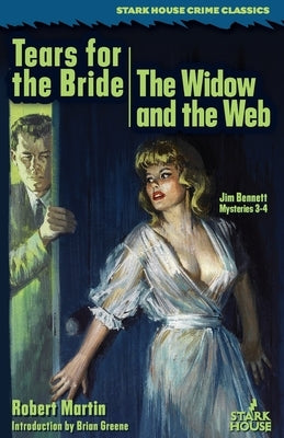Tears for the Bride / The Widow and the Web by Martin, Robert