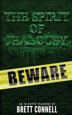 The Spirit of Jealousy by Connell, Brett