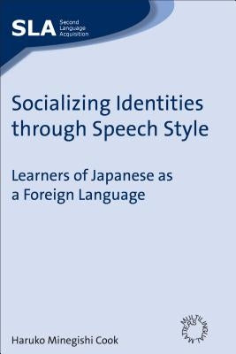 Socializing Identitie by Cook, Haruko Minegishi
