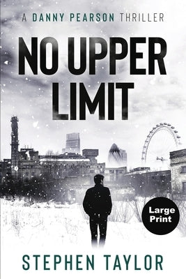 No Upper Limit by Taylor, Stephen