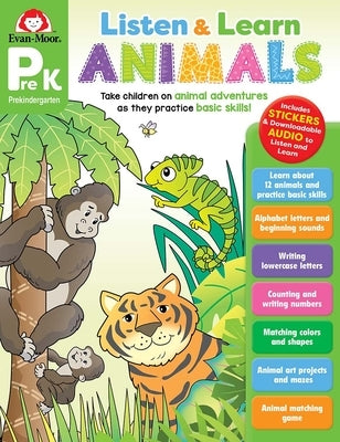 Listen and Learn: Animals, Grade Prek Workbook by Evan-Moor Corporation