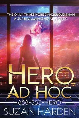 Hero Ad Hoc by Harden, Suzan