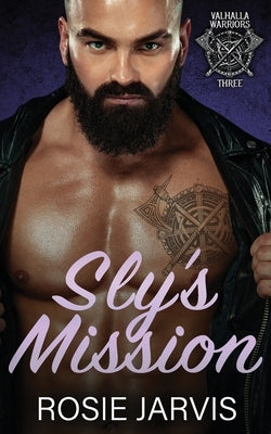 Sly's Mission by Jarvis, Rosie
