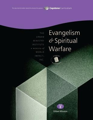 Evangelism and Spiritual Warfare, Student Workbook: Capstone Module 8, English by Davis, Don L.