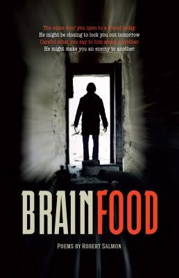 Brainfood: Poems by Robert Salmon by Salmon, Robert