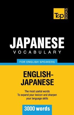 Japanese vocabulary for English speakers - 3000 words by Taranov, Andrey