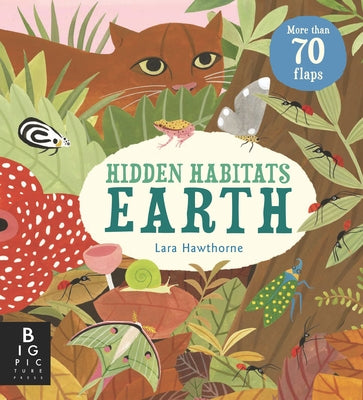 Hidden Habitats: Earth by de La Bedoyere, Camilla