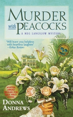 Murder With Peacocks by Andrews, Donna