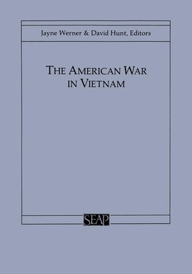 The American War in Vietnam by Werner, Jayne