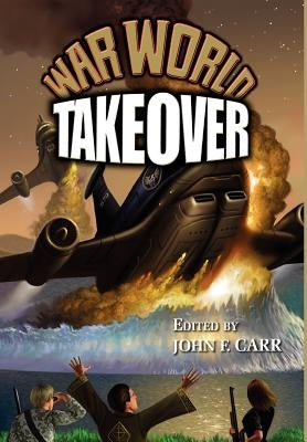 War World: Takeover by Hawthorne, Don