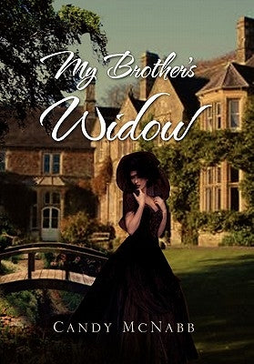 My Brother's Widow by McNabb, Candy