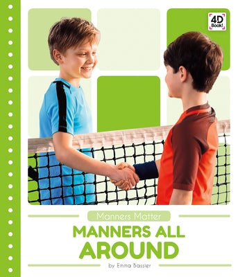 Manners All Around by Bassier, Emma