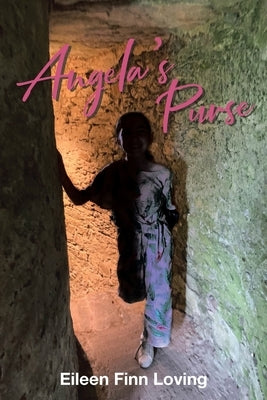 Angela's Purse by Loving, Eileen Finn