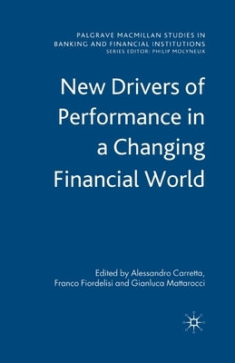 New Drivers of Performance in a Changing World by Carretta, A.