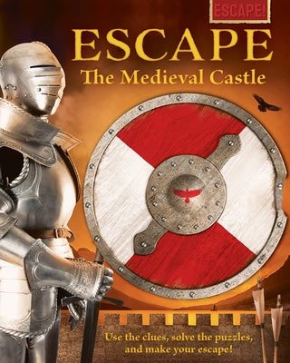 Escape the Medieval Castle by Caldwell, Stella A.