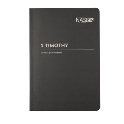 NASB Scripture Study Notebook: 1 Timothy: NASB by Steadfast Bibles