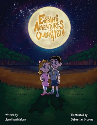 The Evening Adventures of Owen & Isla by Talabay, Carol