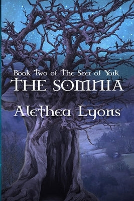 The Somnia by Lyons, Alethea