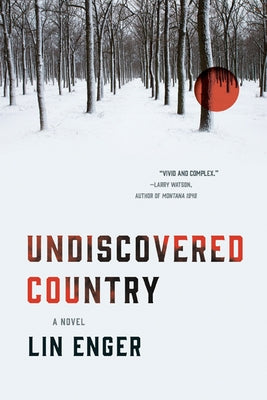 Undiscovered Country by Enger, Lin