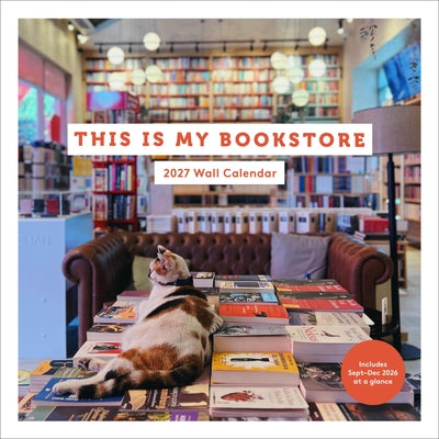 This Is My Bookstore 2027 Wall Calendar by Chronicle Books