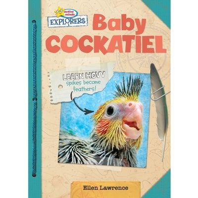 Baby Cockatiel by Lawrence, Ellen