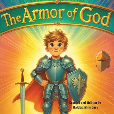 The Armor of God by Ministries, Halobiz
