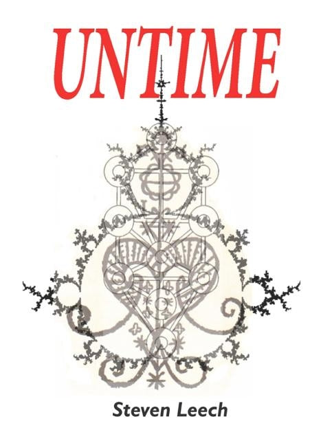 Untime by Leech, Steven