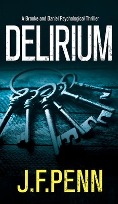 Delirium by Penn, J. F.