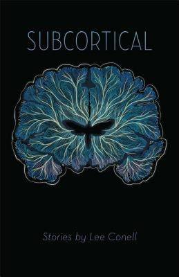 Subcortical by Conell, Lee