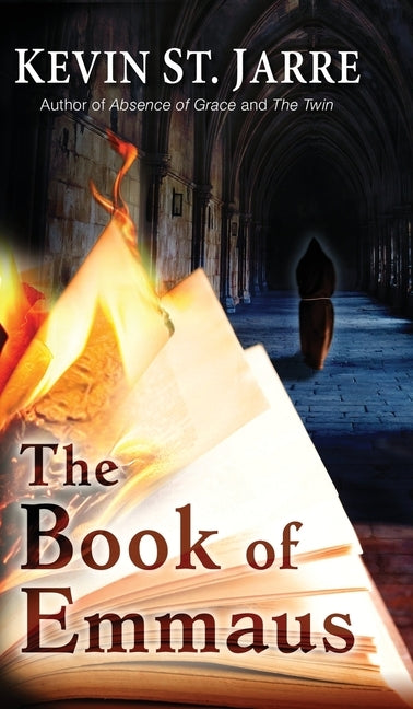 The Book of Emmaus by St Jarre, Kevin