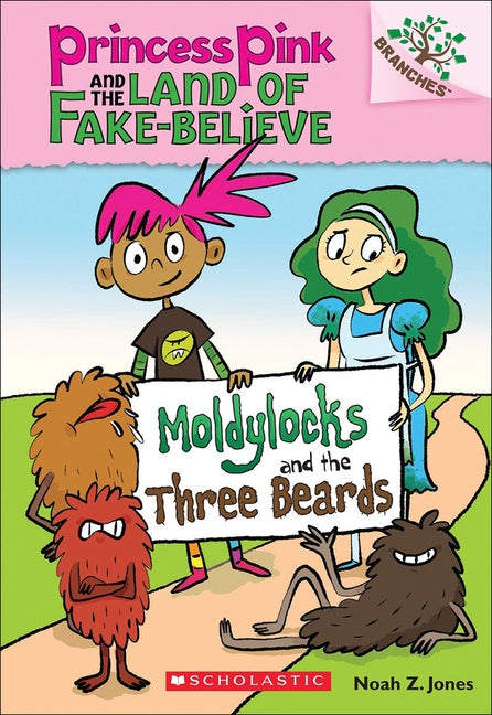 Moldylocks and the Three Beards by Jones, Noah Z.