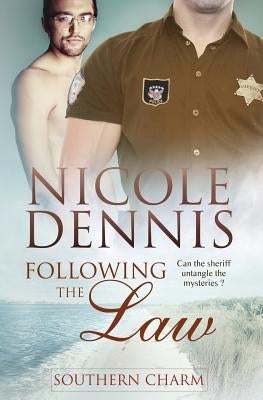 Southern Charm: Following the Law by Dennis, Nicole