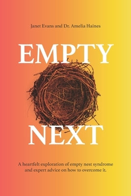 Empty Next by Haines, Amelia